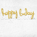 Script happy b-day Gold Air-Filled Foil Balloon Banner Air-Filled - NON FLYING