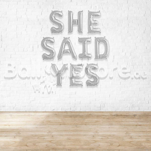 16" She Said Yes Silver   Alphabet Foil Balloons Banner - Air-Filled - NON FLYING / NO HELIUM