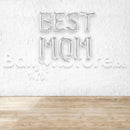 16" BEST MOM Alphabet Foil Balloons Banner - SILVER - Air-Filled - NON FLYING / NO HELIUM