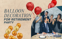 Balloon decoration for retirement party