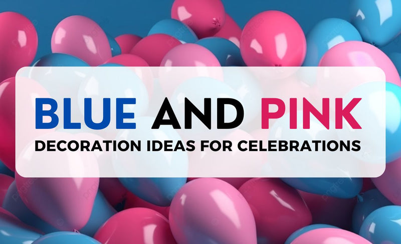 Blue and Pink Balloon Decoration Ideas in Dubai, Uae