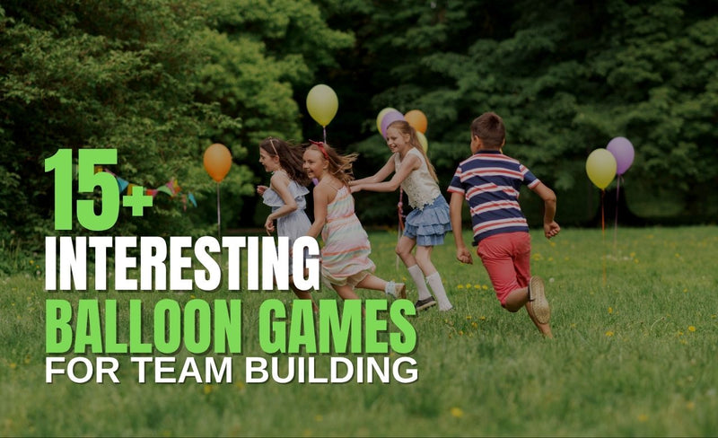 Interesting Balloon Games for Team Building Dubai, UAE