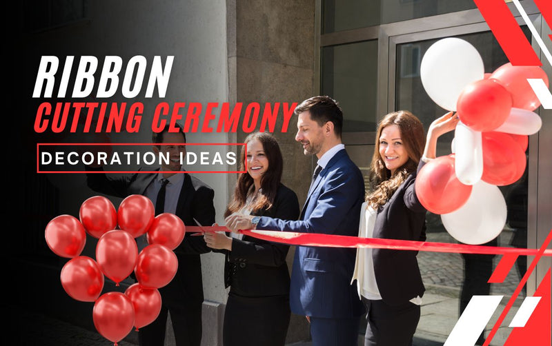 Ribbon cutting ceremony decoration ideas (Dubai, UAE)