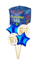 Awesome DAD, Your the best  FATHERS DAY balloon bouquet