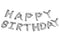 Silver Happy Birthday Foil Balloons Banner Air-Filled NO HELIUM / NON-FLYING