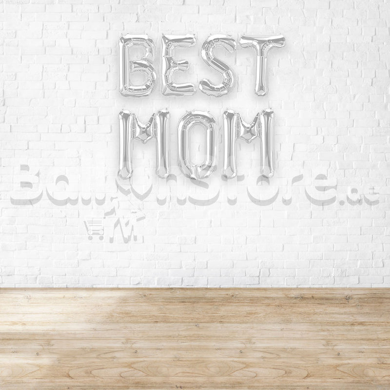 16" BEST MOM  Alphabet Foil Balloons Banner - SILVER - Air-Filled - NON FLYING / NO HELIUM