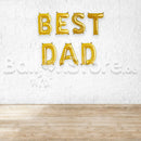 16" BEST DAD Alphabet Foil Balloons Banner - GOLD - Air-Filled - NON FLYING / NO HELIUM